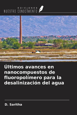 Últimos avances en nanocompuestos de fluoropolímero para la desalinización del agua