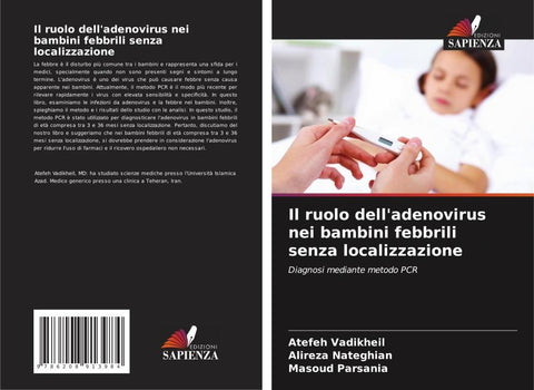 Il ruolo dell'adenovirus nei bambini febbrili senza localizzazione