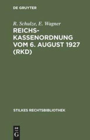Reichskassenordnung vom 6. August 1927 (RKD)