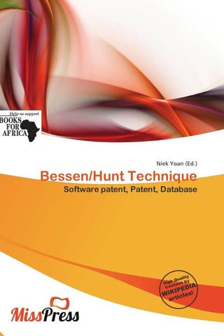Bessen/Hunt Technique