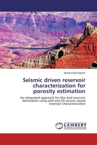 Seismic driven reservoir characterization for porosity estimation