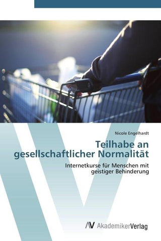 Teilhabe an gesellschaftlicher Normalität