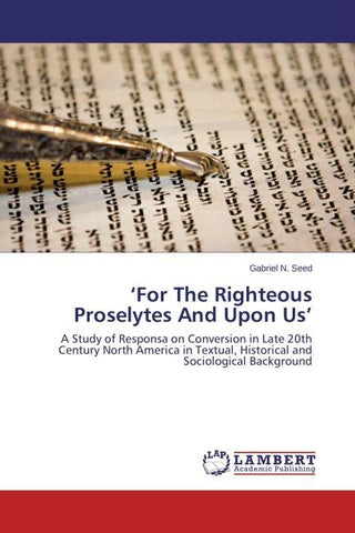 'For The Righteous Proselytes And Upon Us'