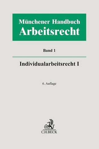 Münchener Handbuch zum Arbeitsrecht Bd.