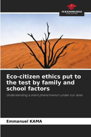 Eco-citizen ethics put to the test by family and school factors