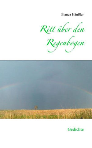 Ritt über den Regenbogen