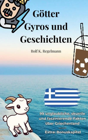 Götter, Gyros und Geschichten