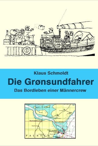 Die Groensundfahrer