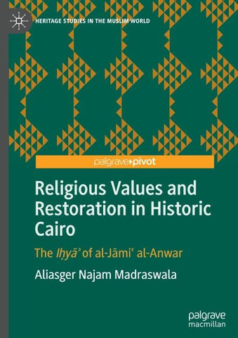 Religious Values and Restoration in Historic Cairo