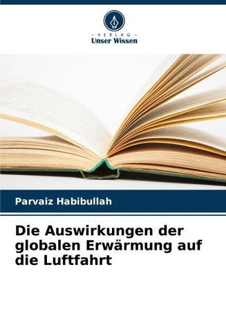 Die Auswirkungen der globalen Erwärmung auf die Luftfahrt