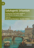 Salutogenic Urbanism