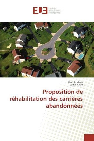 Proposition de réhabilitation des carrières abandonnées
