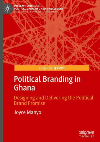 Political Branding in Ghana