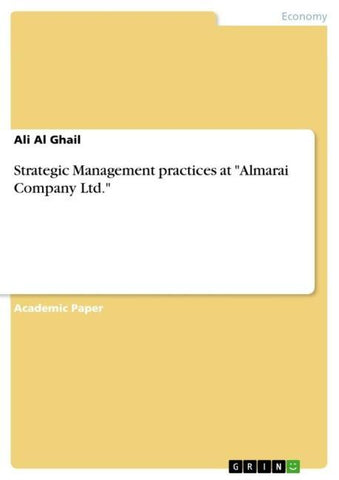 Strategic Management practices at "Almarai Company Ltd."