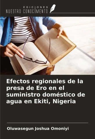Efectos regionales de la presa de Ero en el suministro doméstico de agua en Ekiti, Nigeria