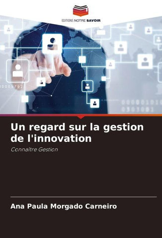 Un regard sur la gestion de l'innovation