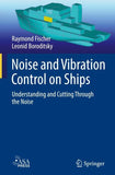 Noise and Vibration Control on Ships