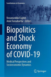 Biopolitics and Shock Economy of COVID-19