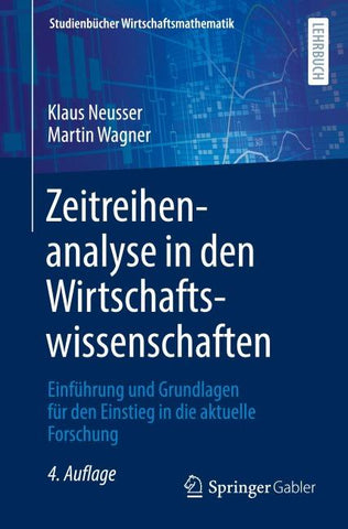 Zeitreihenanalyse in den Wirtschaftswissenschaften