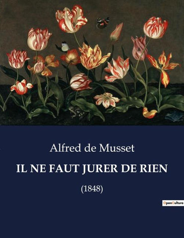 IL NE FAUT JURER DE RIEN
