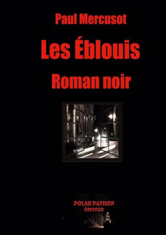 Les Éblouis