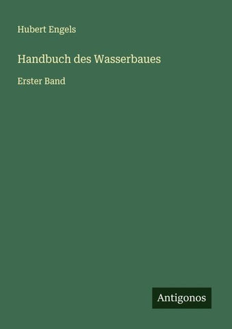 Handbuch des Wasserbaues