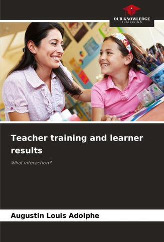 Teacher training and learner results