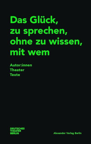 Das Glück, zu sprechen, ohne zu wissen, mit wem