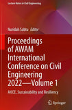 Proceedings of AWAM International Conference on Civil Engineering 2022—Volume 1