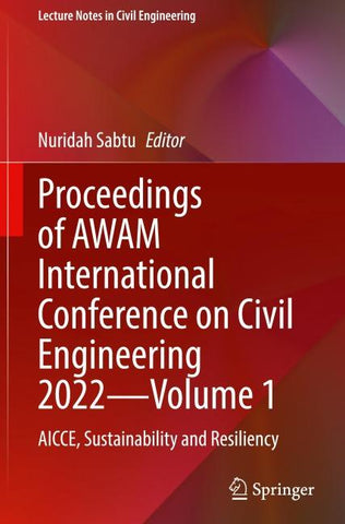 Proceedings of AWAM International Conference on Civil Engineering 2022—Volume 1
