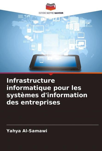 Infrastructure informatique pour les systèmes d'information des entreprises