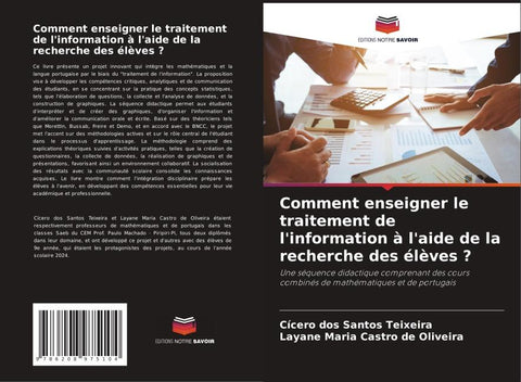 Comment enseigner le traitement de l'information à l'aide de la recherche des élèves ?