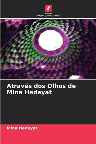 Através dos Olhos de Mina Hedayat