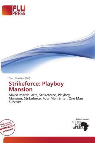 Strikeforce: Playboy Mansion
