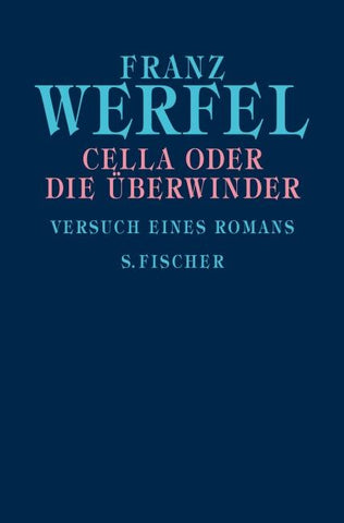 Cella oder Die Überwinder