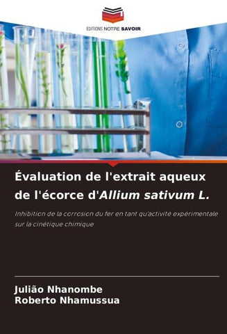Évaluation de l'extrait aqueux de l'écorce d'Allium sativum L.