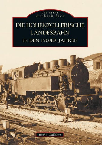 Die Hohenzollerische Landesbahn