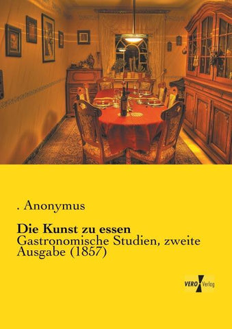 Die Kunst zu essen