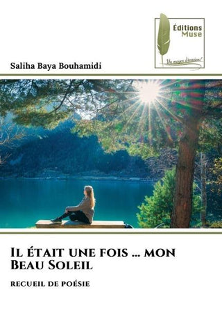 Il était une fois ... mon Beau Soleil