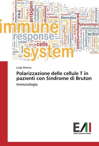 Polarizzazione delle cellule T in pazienti con Sindrome di Bruton