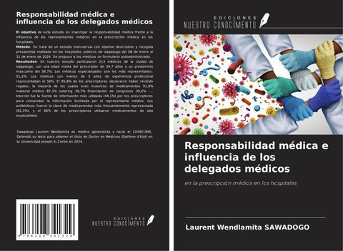 Responsabilidad médica e influencia de los delegados médicos
