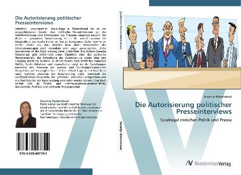 Die Autorisierung politischer Presseinterviews