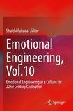 Emotional Engineering, Vol.10