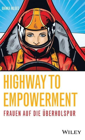 Highway to Empowerment