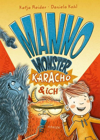 Manno Monster, Karacho und ich