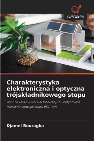 Charakterystyka elektroniczna i optyczna trójsk¿adnikowego stopu