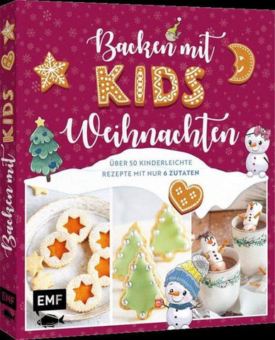Backen mit Kids (Kindern) – Weihnachten