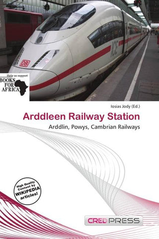 Arddleen Railway Station