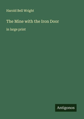 The Mine with the Iron Door