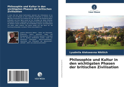 Philosophie und Kultur in den wichtigsten Phasen der britischen Zivilisation
